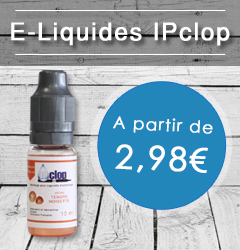 Ipclop : des gammes de e liquides pas chers et de qualité